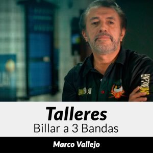 Talleres de Billar a 3 Bandas con Marco Vallejo