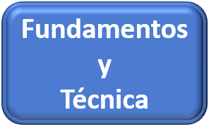 Fundamentos y Técnica