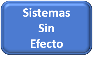 Sistemas Sin Efecto